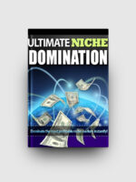 Ultimate Niche Domination
