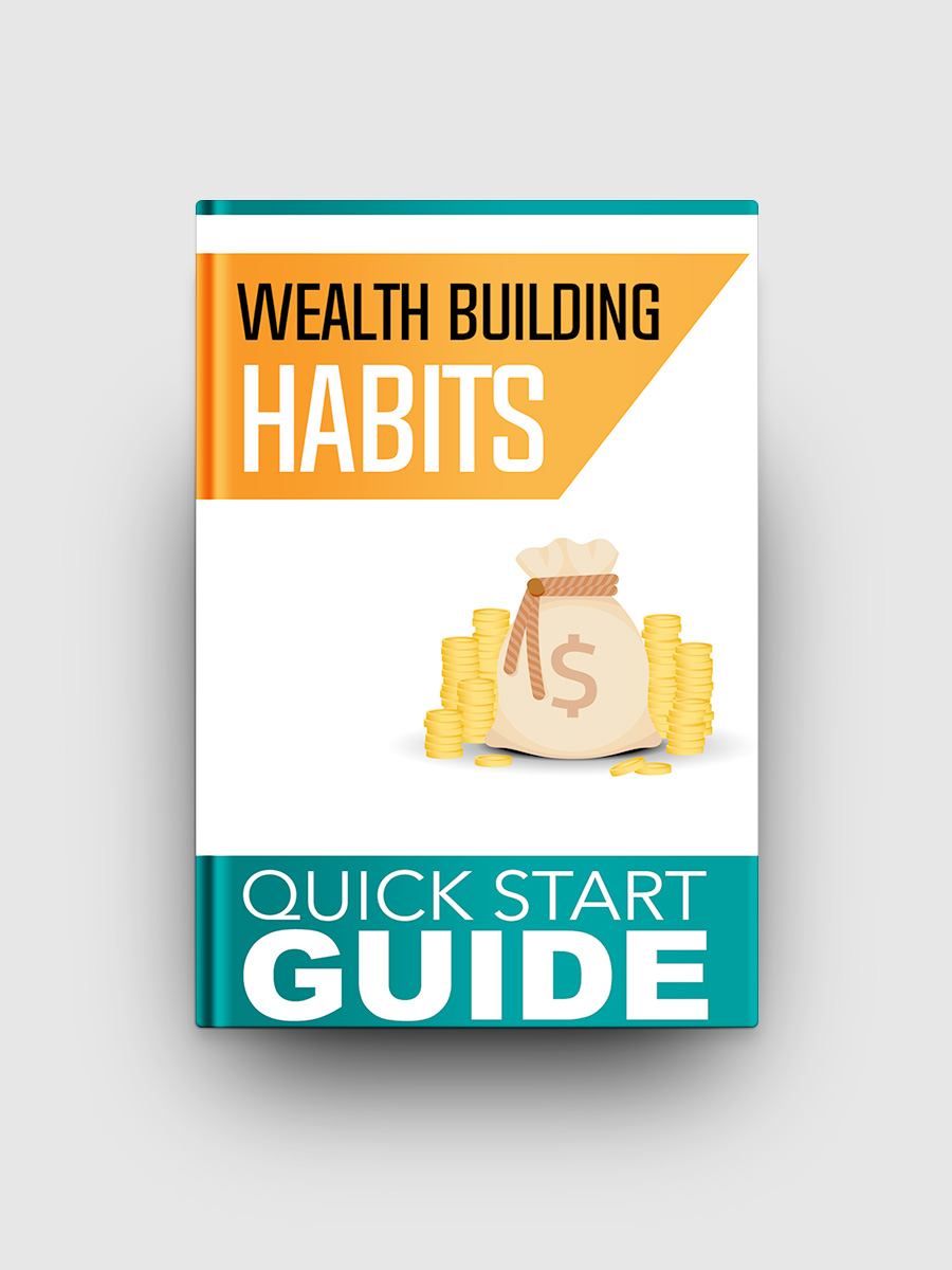 Wealth Building Habits | The Life Hack Library