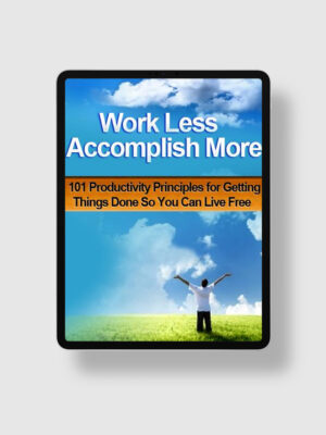 Work Less Accomplish More ipad