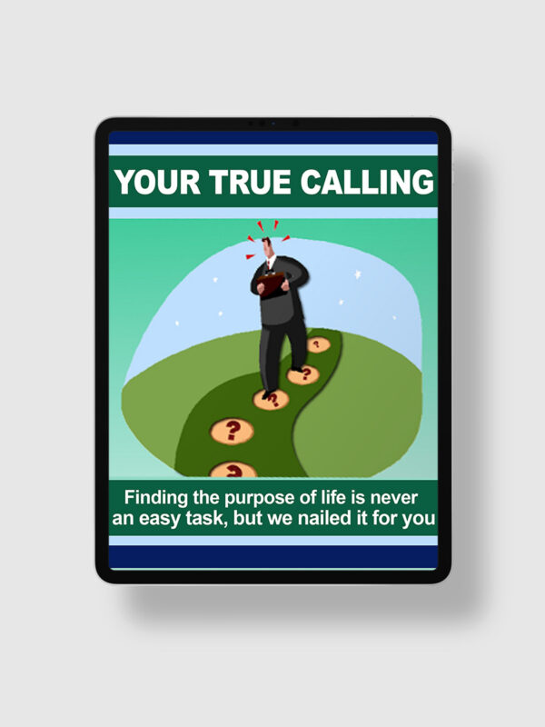 Your True Calling