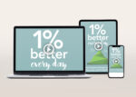 1 Percent Better Every Day Video Program