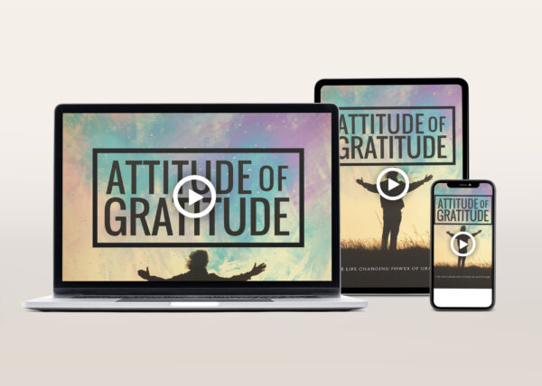 Attitude Of Gratitude Video Program