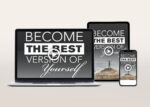 Become The Best Version Of Yourself Video Program