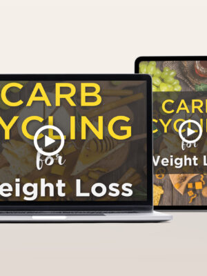 Carb Cycling for Weight Loss Video Program
