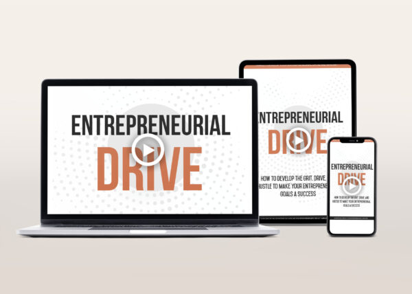 Entrepreneurial Drive Video Program
