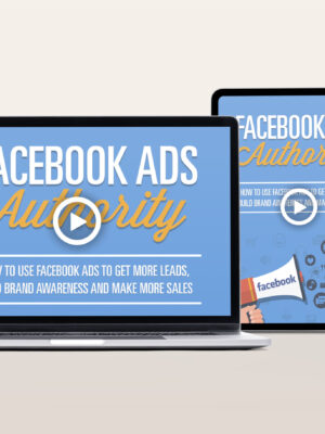 Facebook Ads Authority Video Program