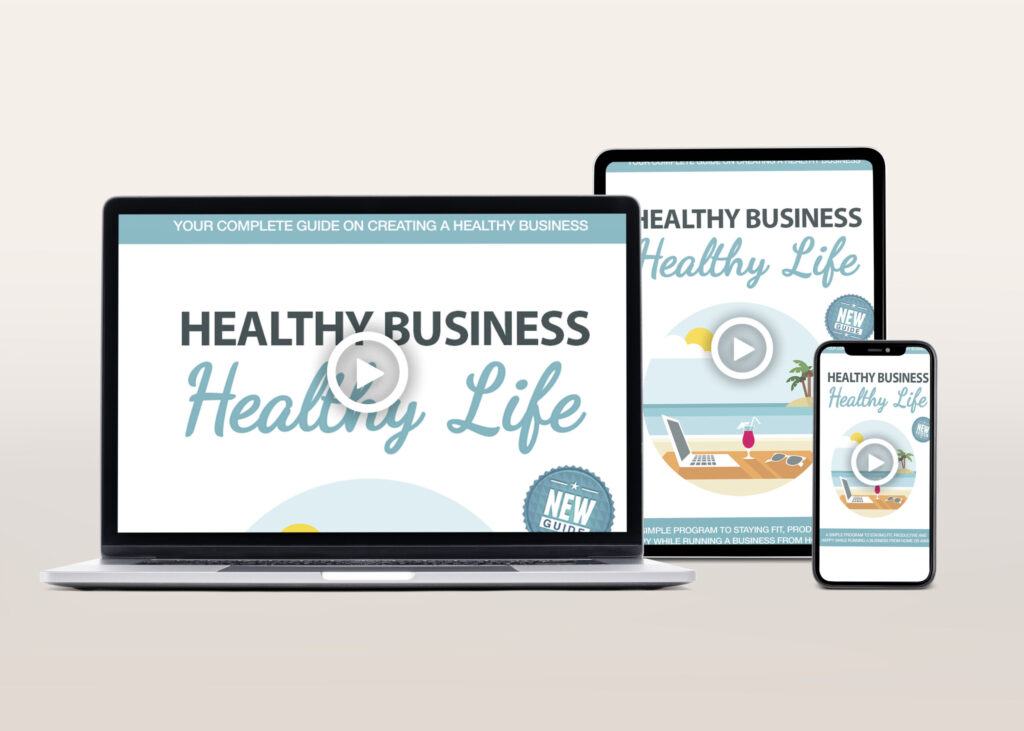 Healthy Business, Healthy Life Video Course | The Life Hack Library