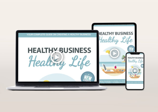 Healthy Business, Healthy Life Video Program
