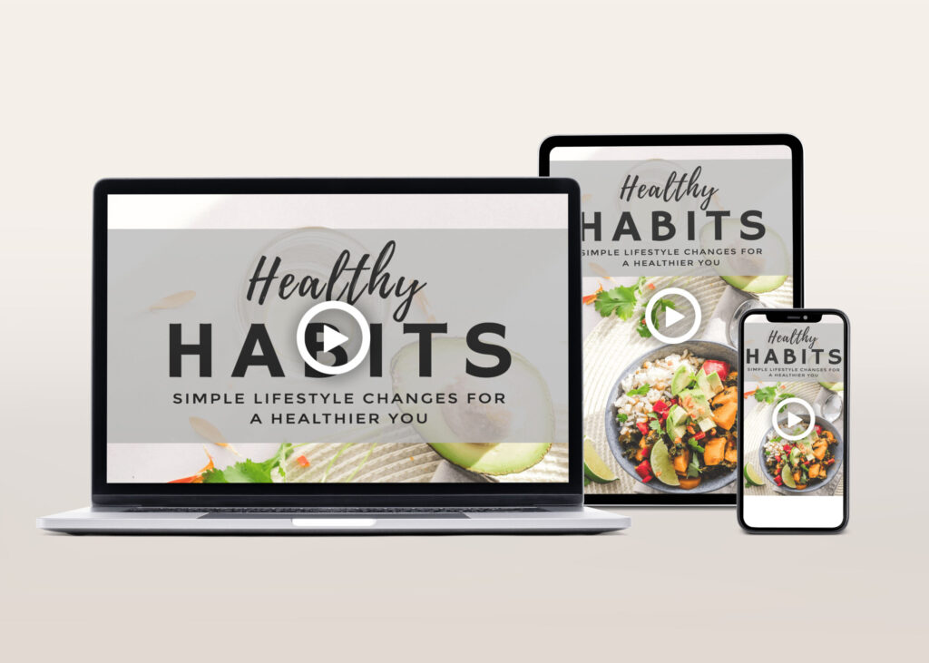 Healthy Habits Video Course | The Life Hack Library