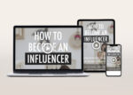 How To Become An Influencer Video Program