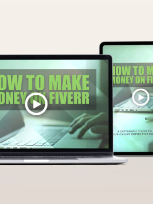 How To Make Money On Fiverr Video Program