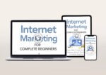 Internet Marketing For Complete Beginners Video Program