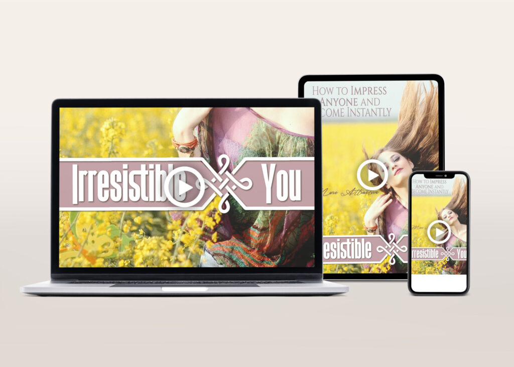 Irresistible You Video Course | The Life Hack Library
