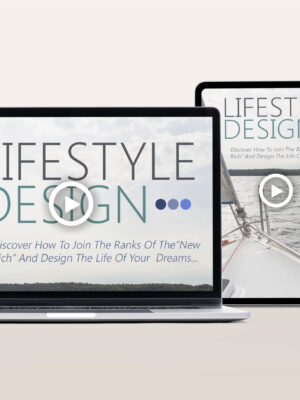 Lifestyle Design Video Program