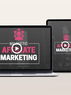 Magnetic Affiliate Marketing Video Program