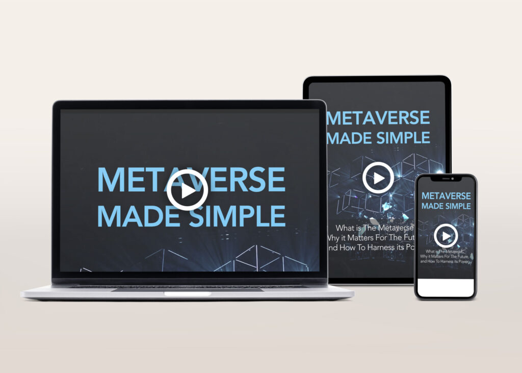 Metaverse Made Simple Video Course | The Life Hack Library