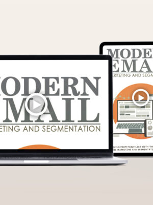 Modern Email Marketing and Segmentation Video Program