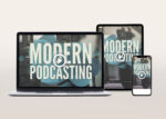 Modern Podcasting Video Program
