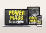 Power Mass Blueprint Video Program