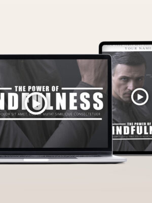 The Power Of Mindfulness Video Program
