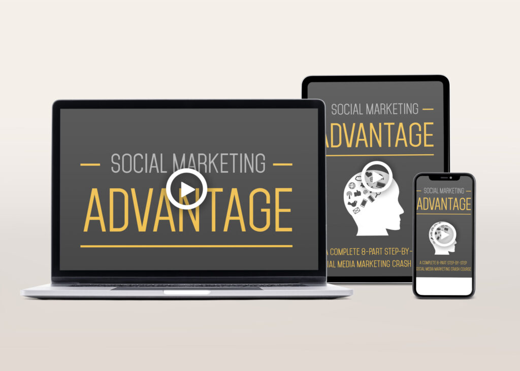 Social Marketing Advantage Video Course | The Life Hack Library