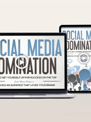 Social Media Domination Video Program