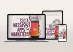 Social Messaging Apps For Marketers Video Program