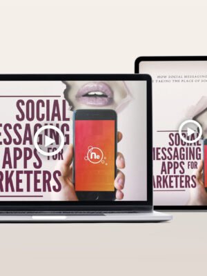 Social Messaging Apps For Marketers Video Program