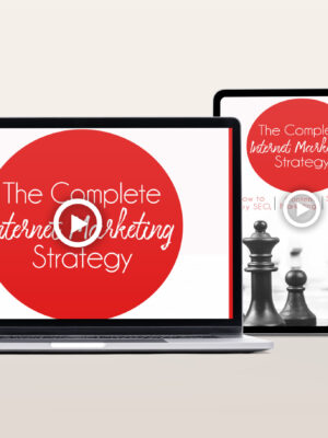 The Complete Internet Marketing Strategy Video Program