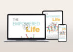 The Empowered Life Video Program