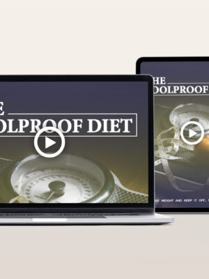 The Foolproof Diet Video Program