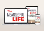 The Meaningful Life Video Program