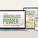 The Miraculous Power Of Fruit And Vegetables Video Course | The Life ...