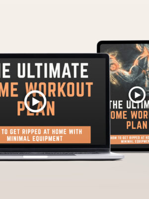 The Ultimate Home Workout Plan Video Program