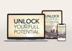 Unlock Your Full Potential Video Program