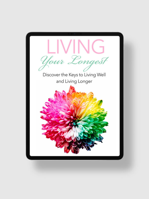 Living Your Longest