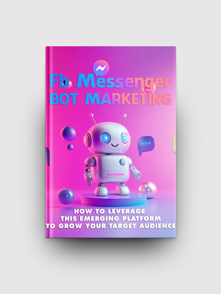 FB Messenger Bot Marketing | The Life Hack Library