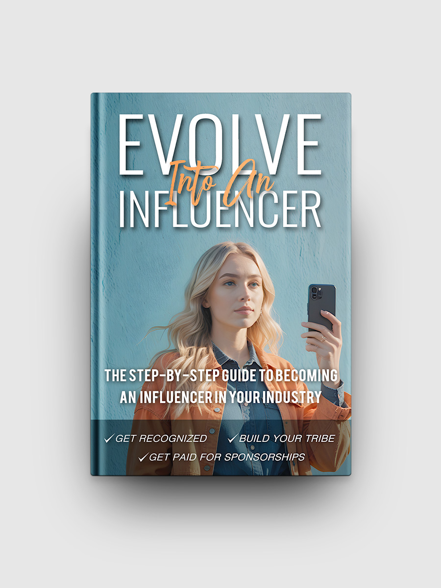 Evolve Into An Influencer | The Life Hack Library