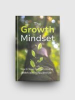 The Growth Mindset