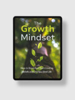 The Growth Mindset